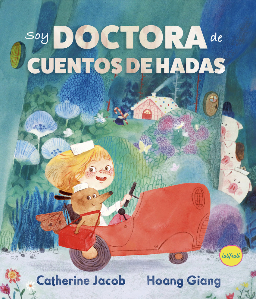 [9788412906301] Soy Doctora de cuentos de hadas