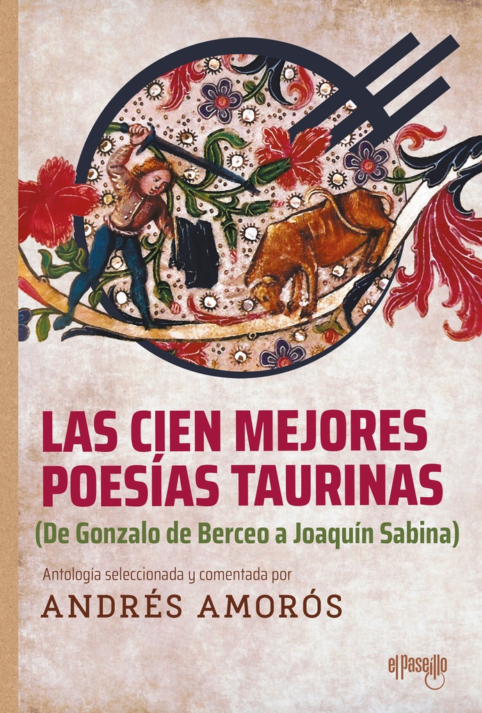 [9788412913347] Las cien mejores poesías taurinas