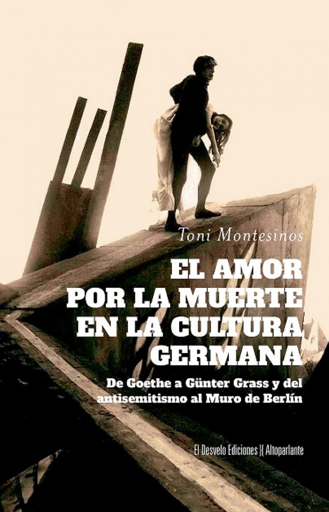 [9788412950946] El amor por la muerte en la cultura germana