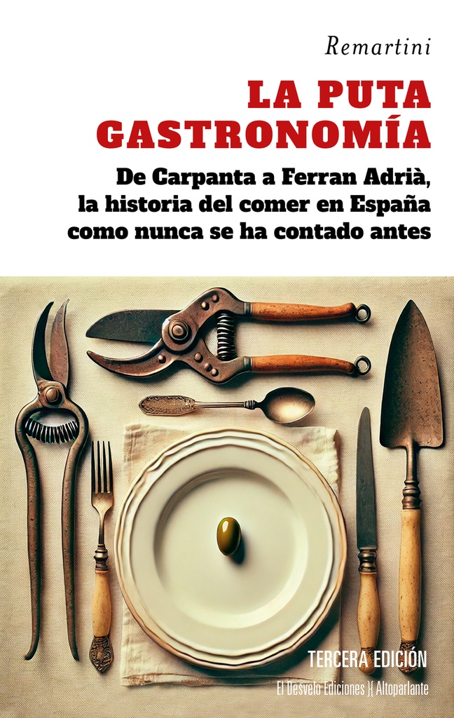 [9788412950977] La puta gastronomía