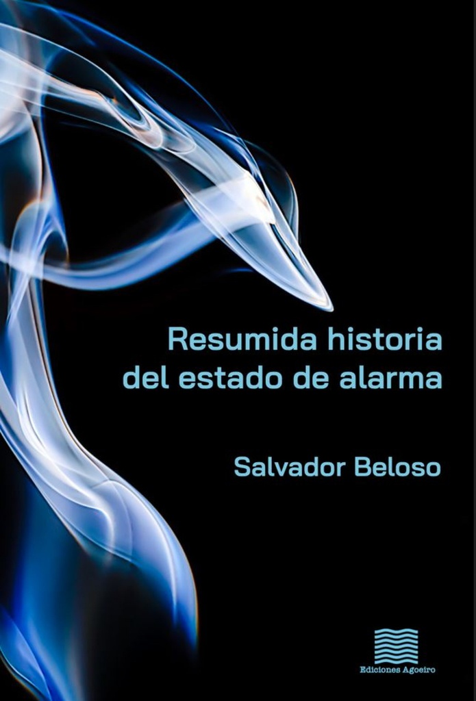 [9788412952605] Resumida historia del estado de alarma