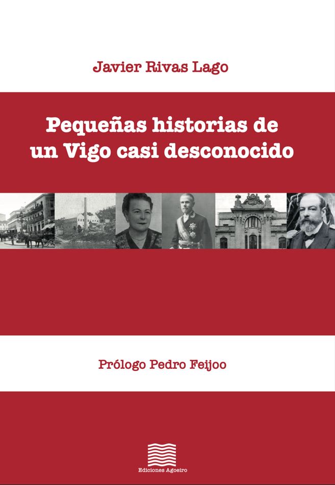 [9788412952612] Pequeñas historias de un vigo casi desconocido
