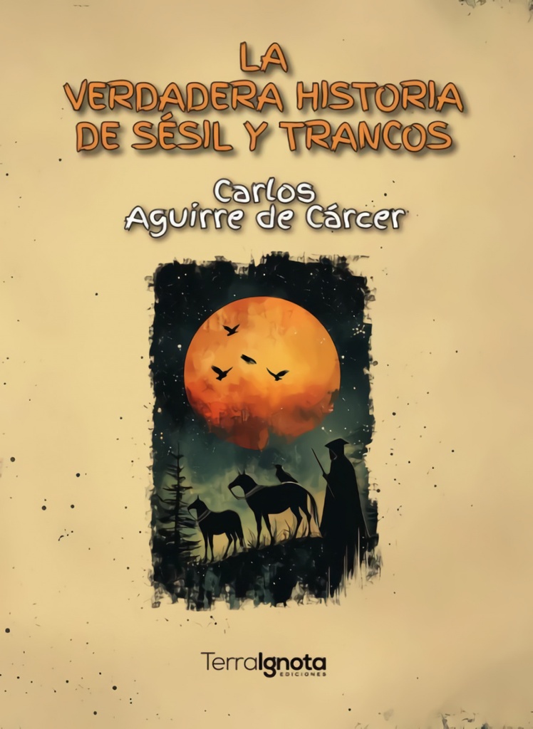 [9788412956313] La verdadera historia de Sésil y Trancos