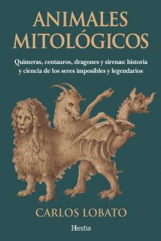 [9788412967180] ANIMALES MITOLÓGICOS