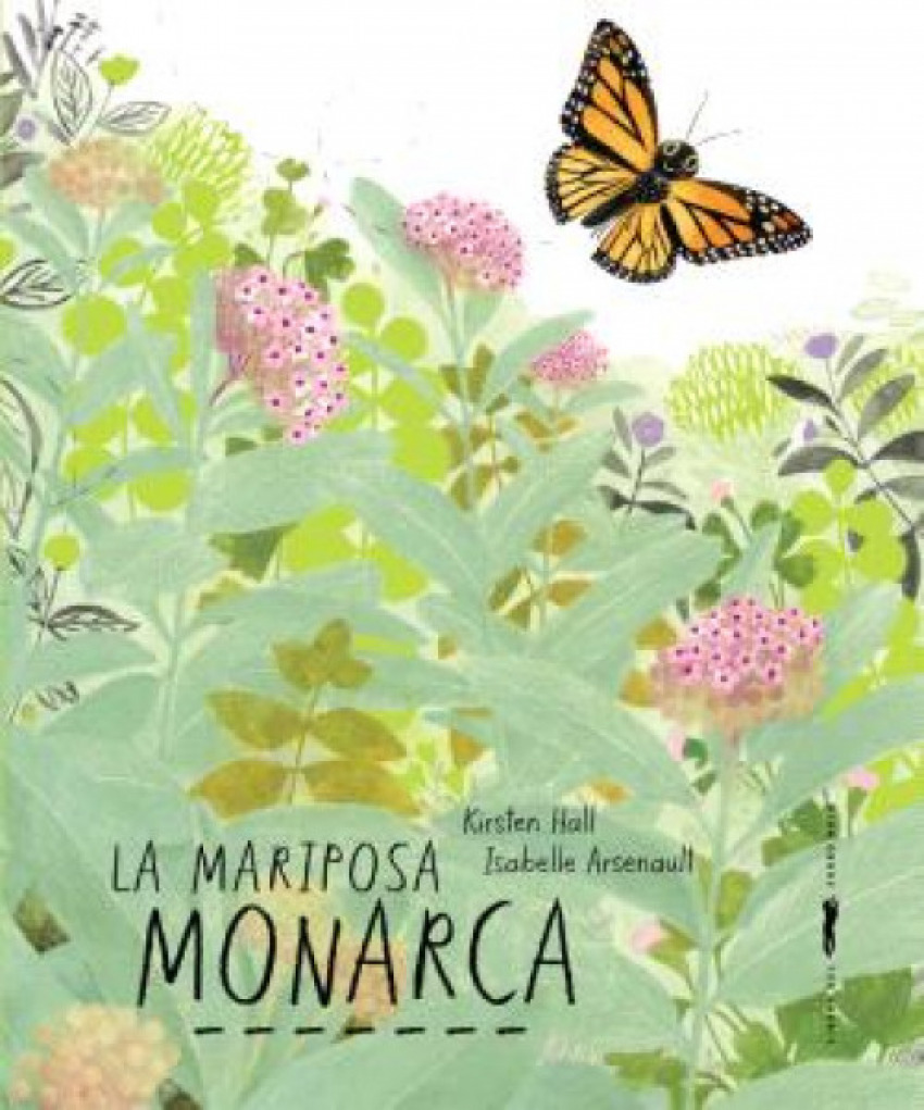 [9788412970159] La mariposa monarca