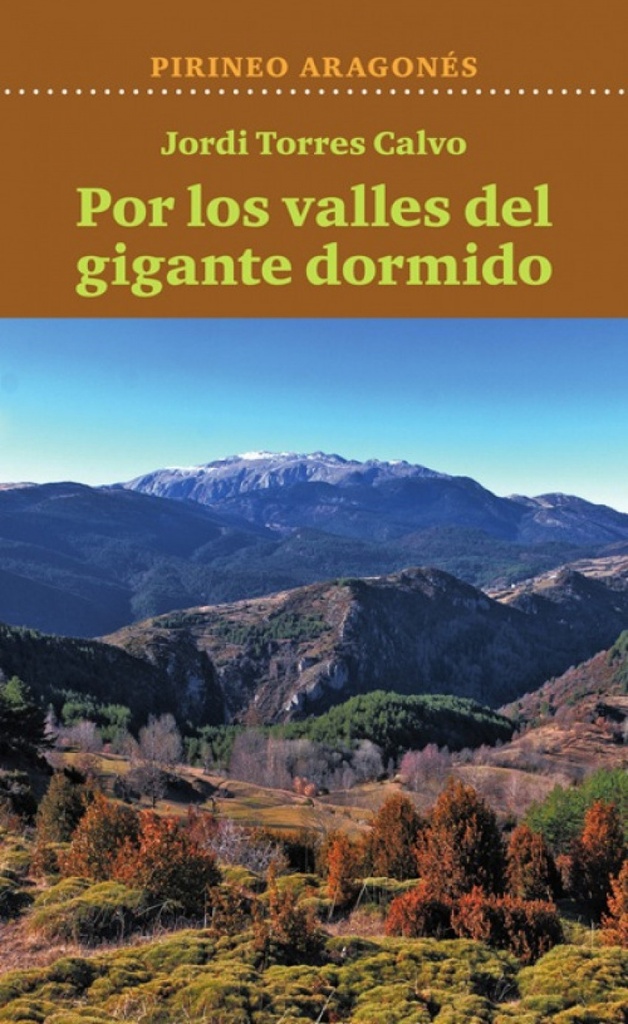[9788412977417] Pirineo aragones:por los valles del gigante dormido