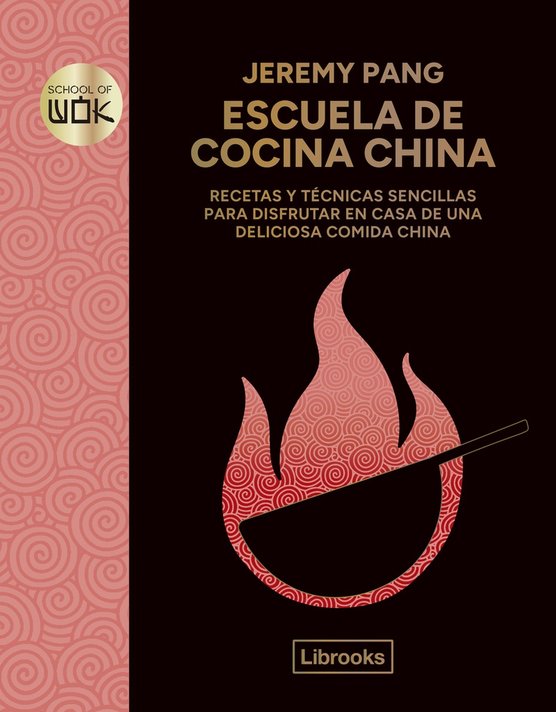 [9788412981452] Escuela de cocina china