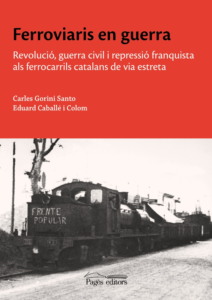 [9788413035932] Ferroviaris en guerra