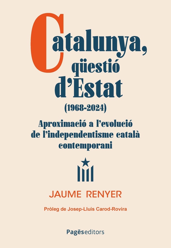 [9788413036724] Catalunya, qu?estió d'Estat (1968-2024)