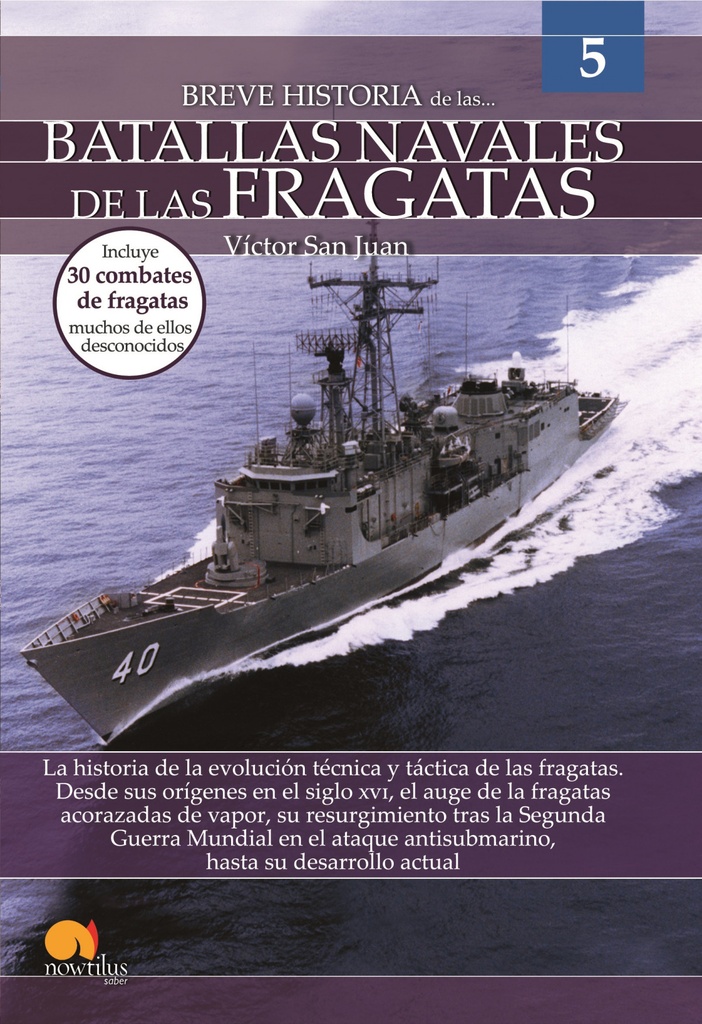 [9788413050744] Breve historia de las batallas navales de las fragatas