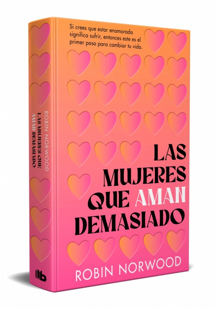 [9788413142883] Las mujeres que aman demasiado (edición conmemorativa)
