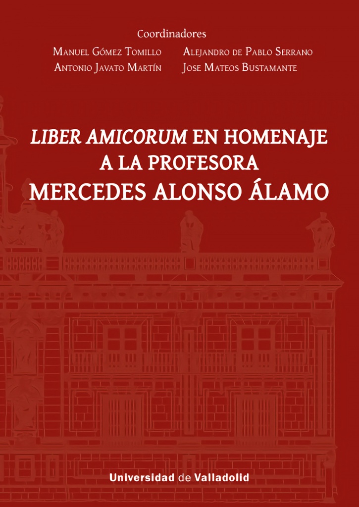 [9788413203195] LIBER AMICORUM EN HOMENAJE A LA PROFESORA MERCEDES ALONSO ÁLAMO