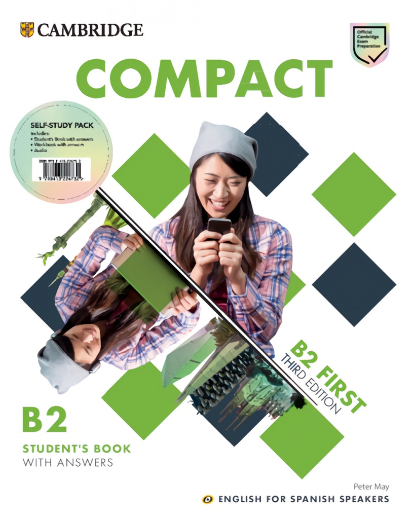 [9788413224732] Compact First Self-study Pack (Students Book with Answers and Workbook with Answers and Class Audio) English for Spanish Speaker