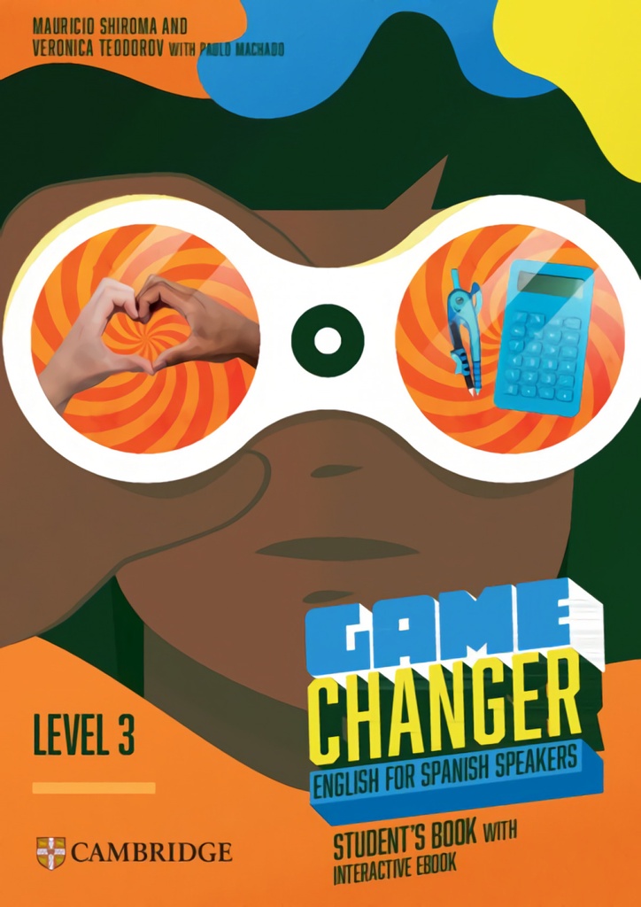[9788413226750] Game Changer English for Spanish Speakers Student's Book with Interactive eBook Level 3