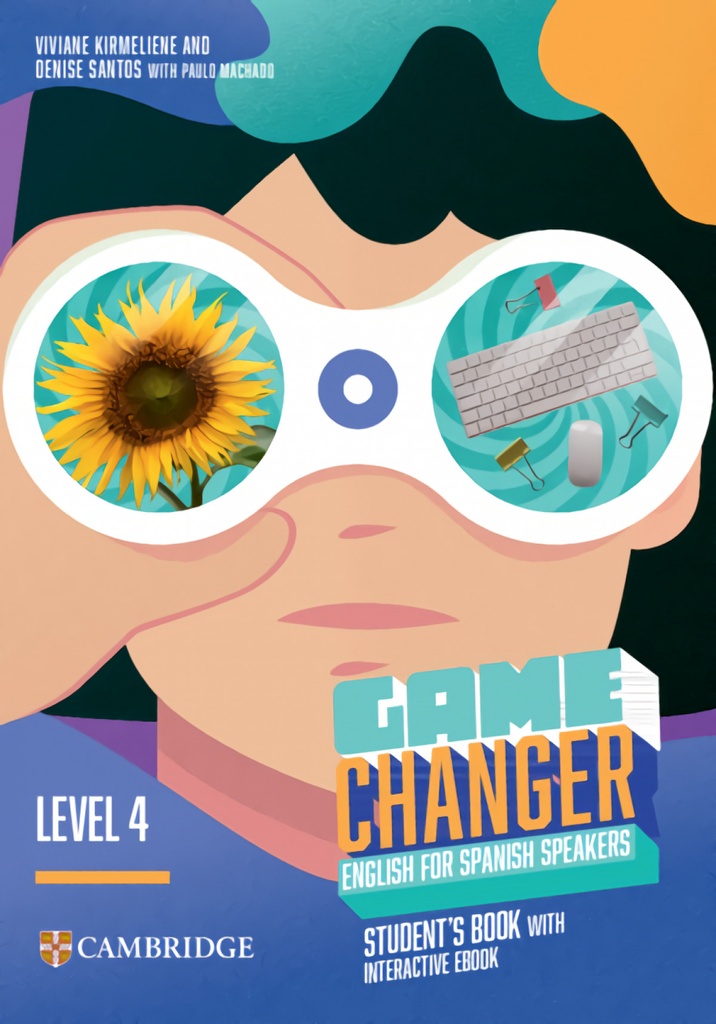 [9788413226859] Game Changer English for Spanish Speakers Level 4 Student's Book with Interactive eBook