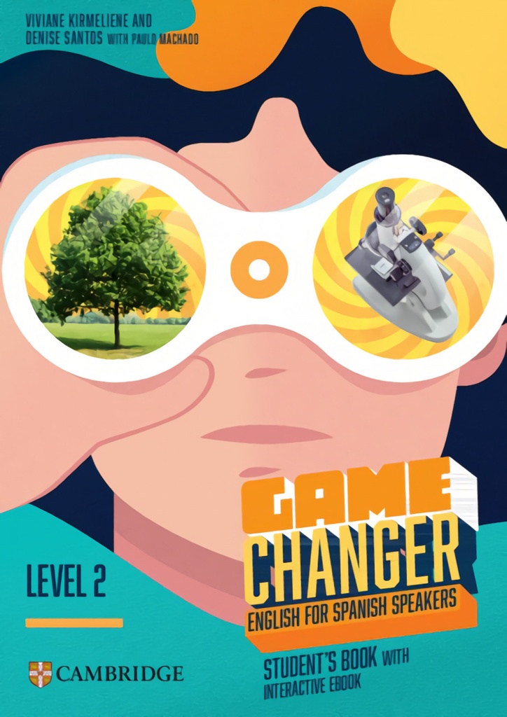 [9788413226958] Game Changer English for Spanish Speakers Level 2 Student's Book with Interactive eBook