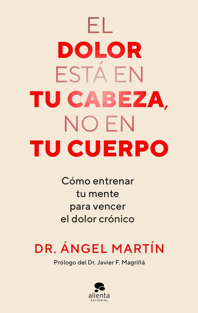 [9788413444581] El dolor está en tu cabeza, no en tu cuerpo