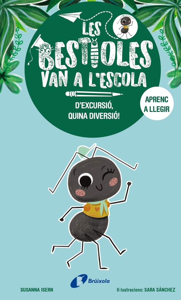[9788413494371] Les bestioles van a l'escola, 4. D'excursió, quina diversió!
