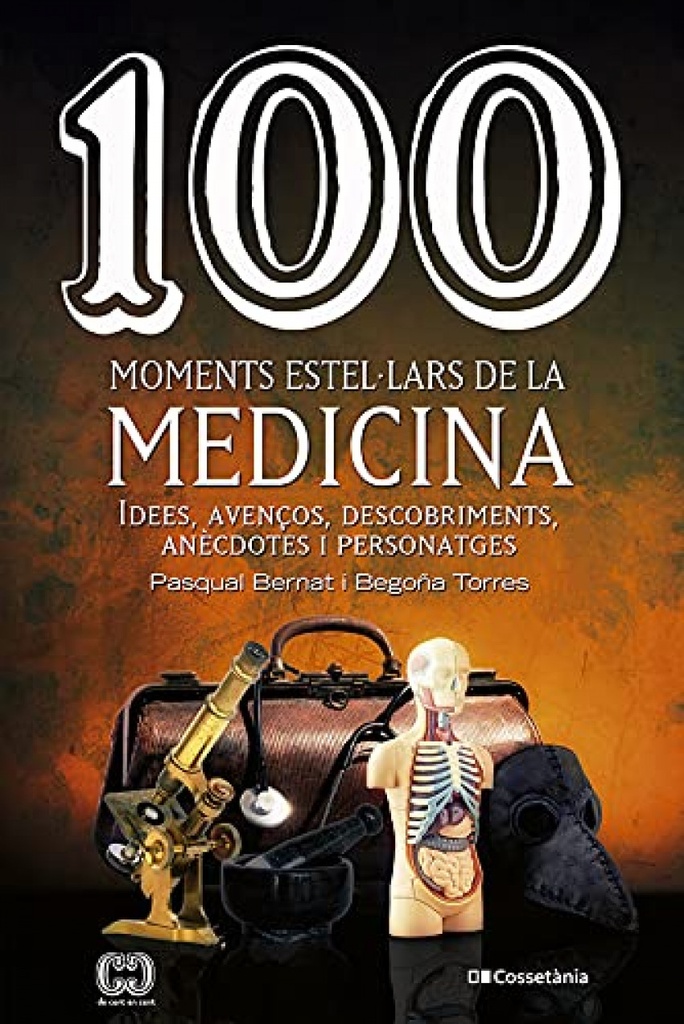 [9788413560755] 100 moments estel·lars de la medicina