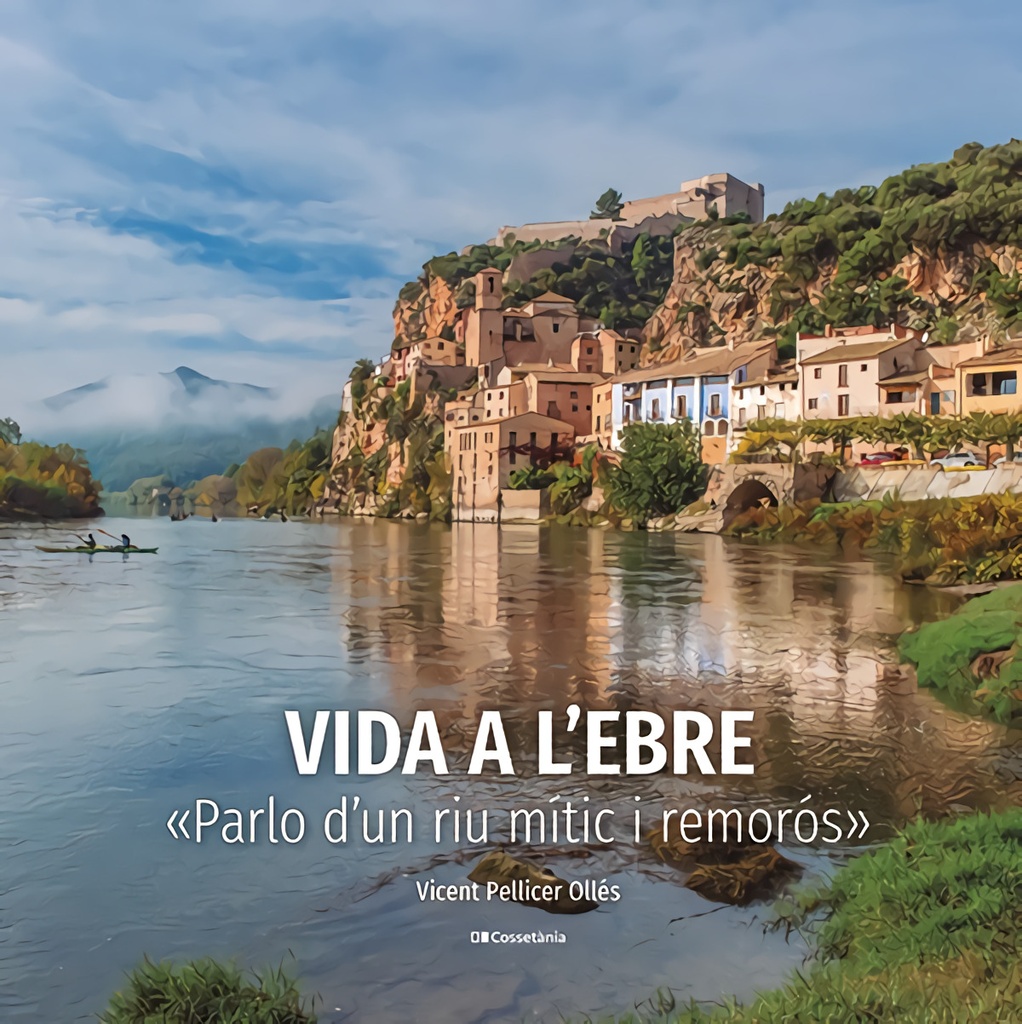 [9788413563046] Vida a l'Ebre