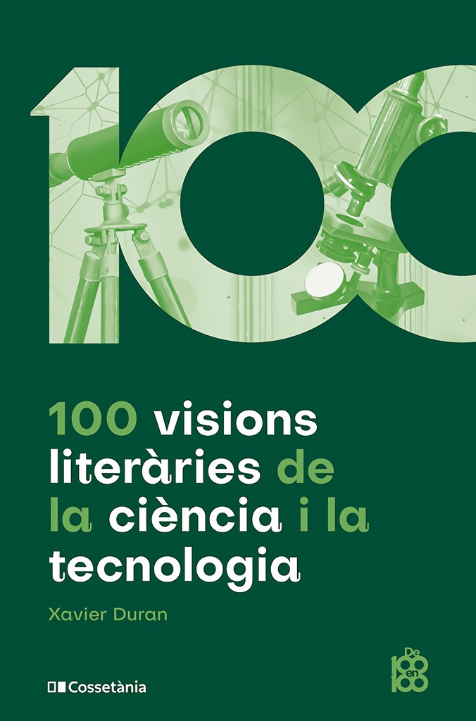 [9788413564548] 100 visions literàries de la ciència i la tecnologia