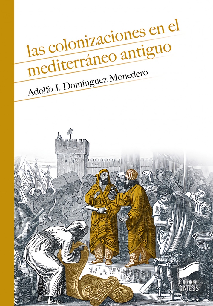 [9788413571652] Las colonizaciones en el Mediterráneo antiguo