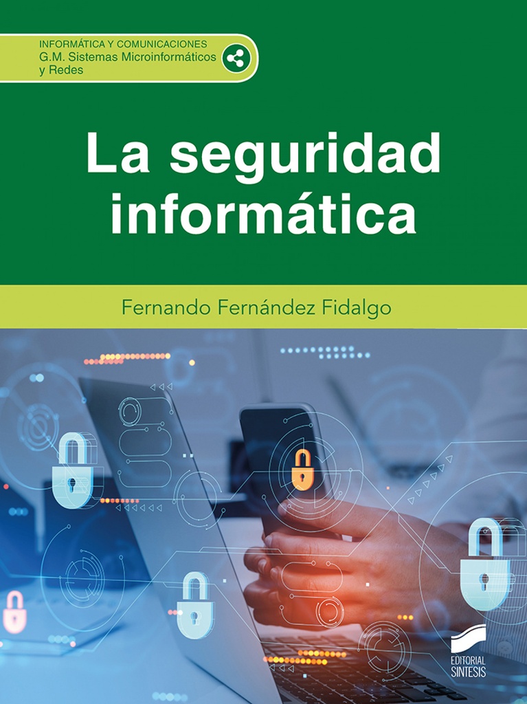 [9788413573434] (24).(g.m).seguridad informatica.(ciclos formativos)