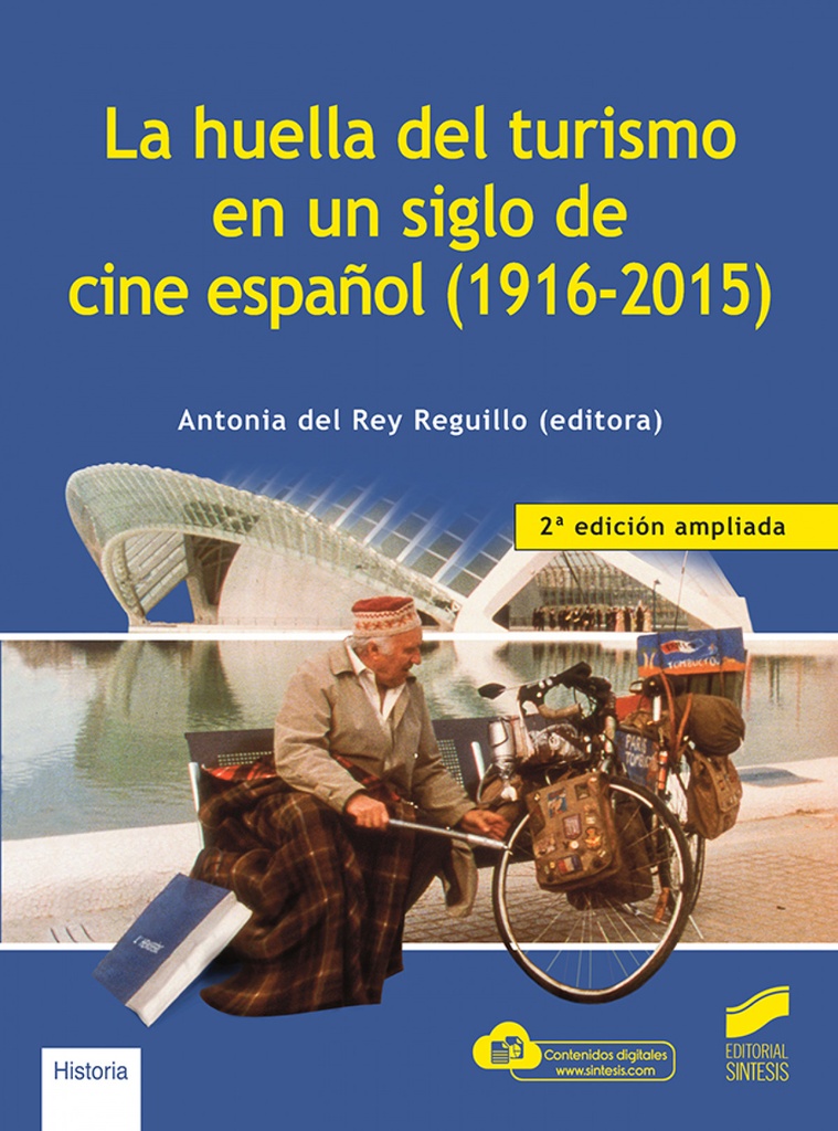 [9788413573458] Huella del turismo en siglo de cine español