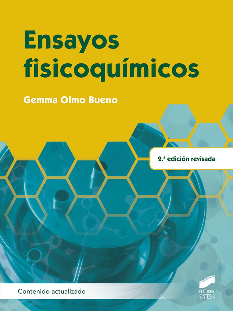 [9788413573748] ENSAYOS FISIOQUIMICOS 2 EDICION REVISADA CONTENIDO ACTUALIZADO
