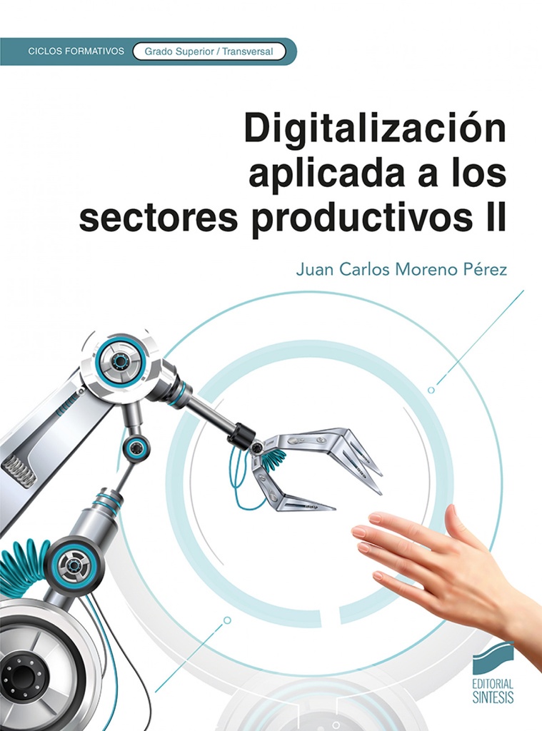 [9788413574325] Digitalizacio?n aplicada a los sectores productivos II