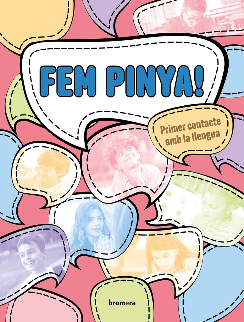 [9788413586670] Fem pinya! Primer contacte amb la llengua (nivell A1)