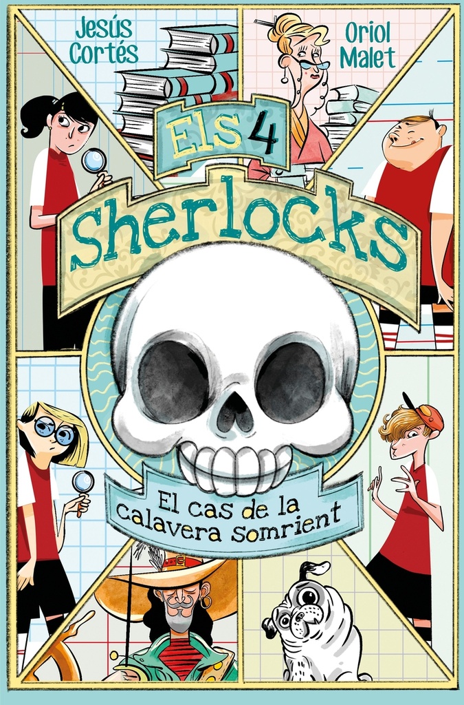 [9788413587226] Els 4 Sherlocks 6. El cas de la calavera somrient