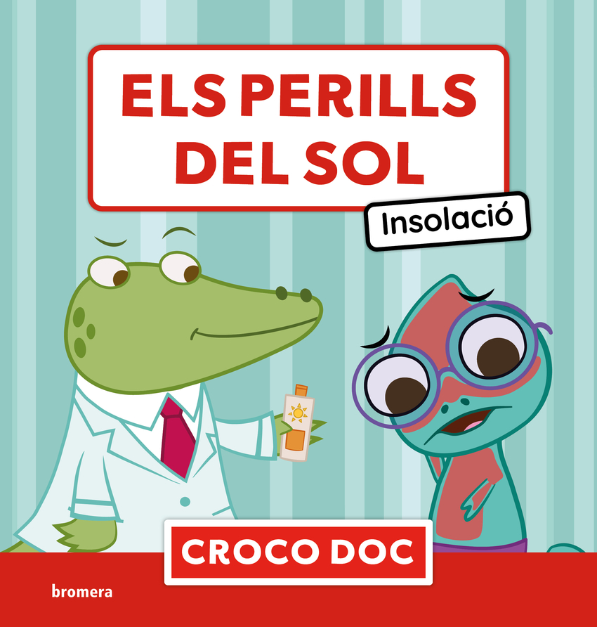 [9788413587813] Els perills del sol. Insolació