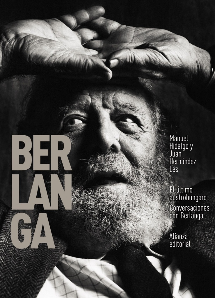 [9788413621272] El último austrohúngaro. Conversaciones con Berlanga