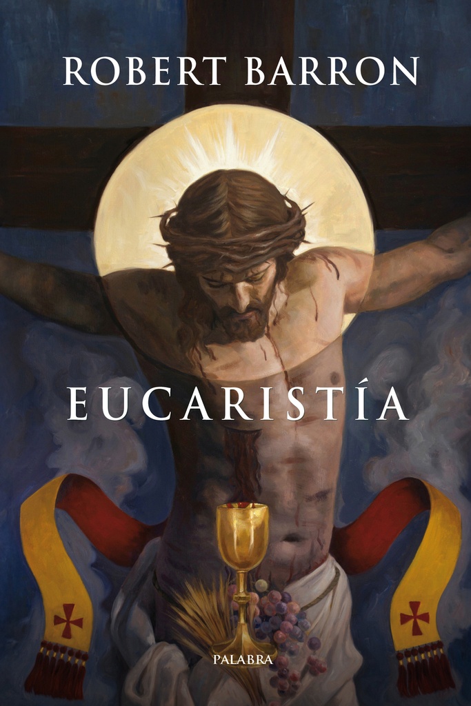 [9788413684857] Eucaristía