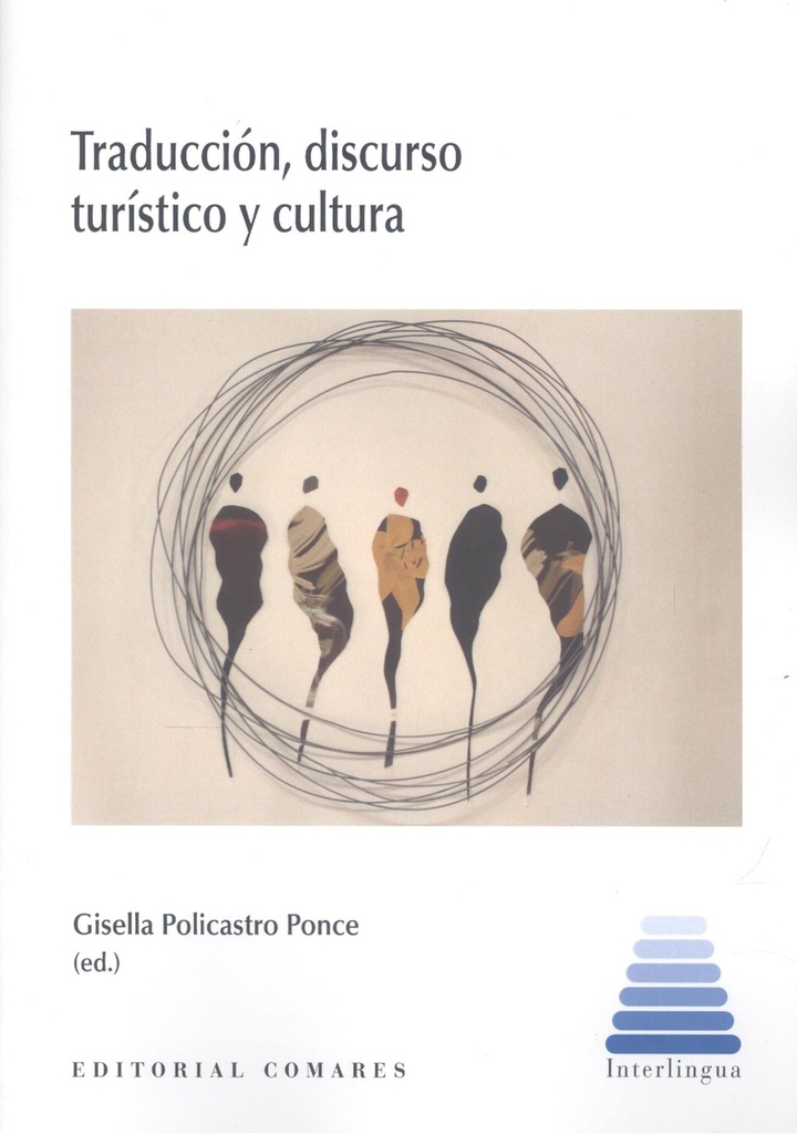 [9788413694887] TRADUCCION, DISCURSO TURISTICO Y CULTURA