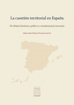 [9788413697970] CUESTION TERRITORIAL EN ESPAÑA, LA