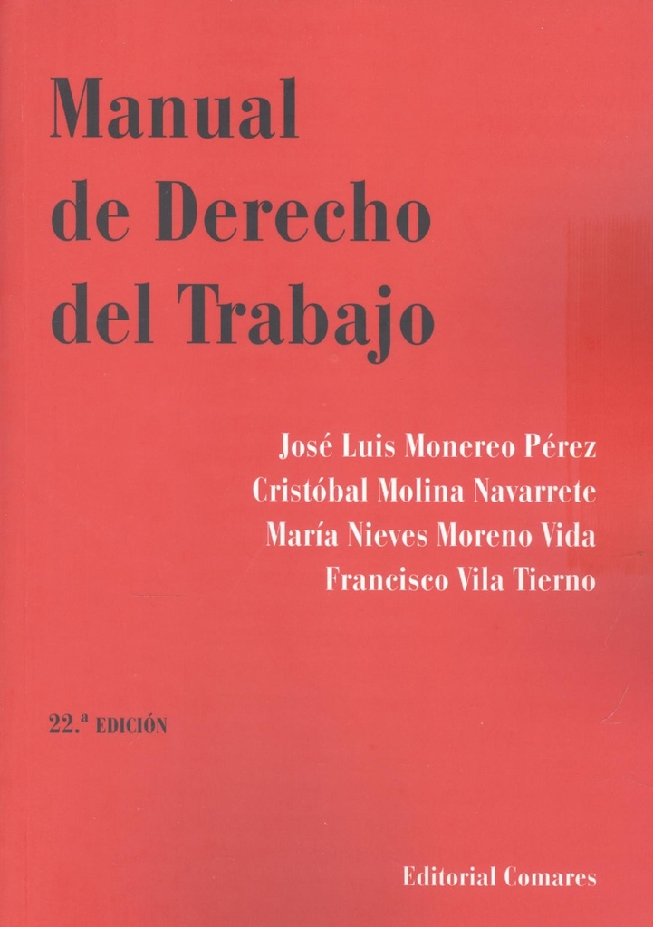 [9788413698403] MANUAL DE DERECHO DEL TRABAJO (22ª ED.)
