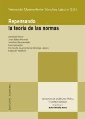 [9788413699509] REPENSANDO LA TEORIA DE LAS NORMAS