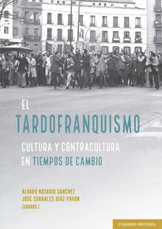 [9788413699615] EL TARDOFRANQUISMO