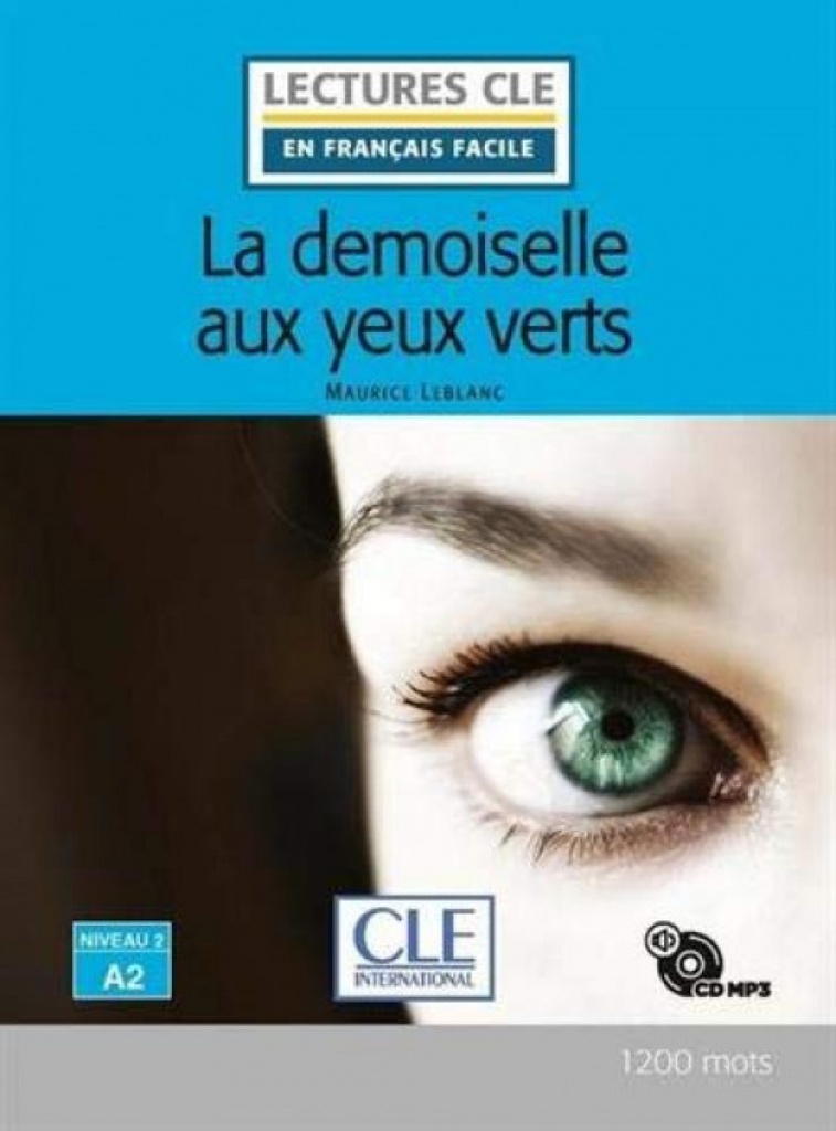 [9782090311457] La Demoiselle Aux Yeux Verts - Niveau 2, A2 - Livre+cd