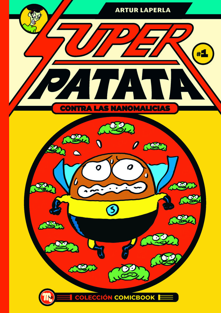 [9788413715476] Superpatata contra las nanomalicias:episodio 1