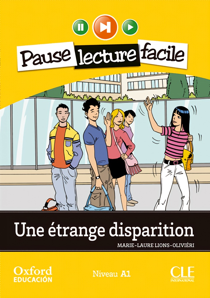 Une étrange disparition. Pack (Lecture + CD-Audio)