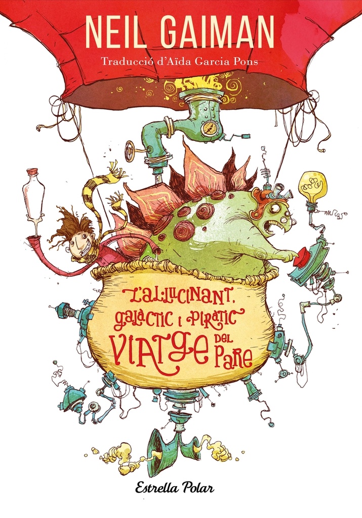 [9788413898414] L'al·lucinant, galàctic i piràtic viatge del pare