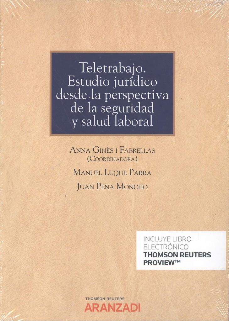 [9788413917290] Teletrabajo. Estudio jurídico desde la perspectiva de seguridad y salud laboral