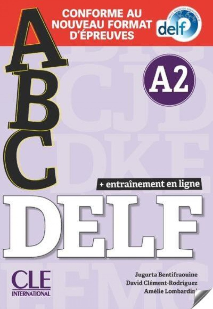 [9782090351996] Abc Delf - Niveau A2 - Livre+cd + Entrainenment en Ligne - Conforme Au Nouveau F