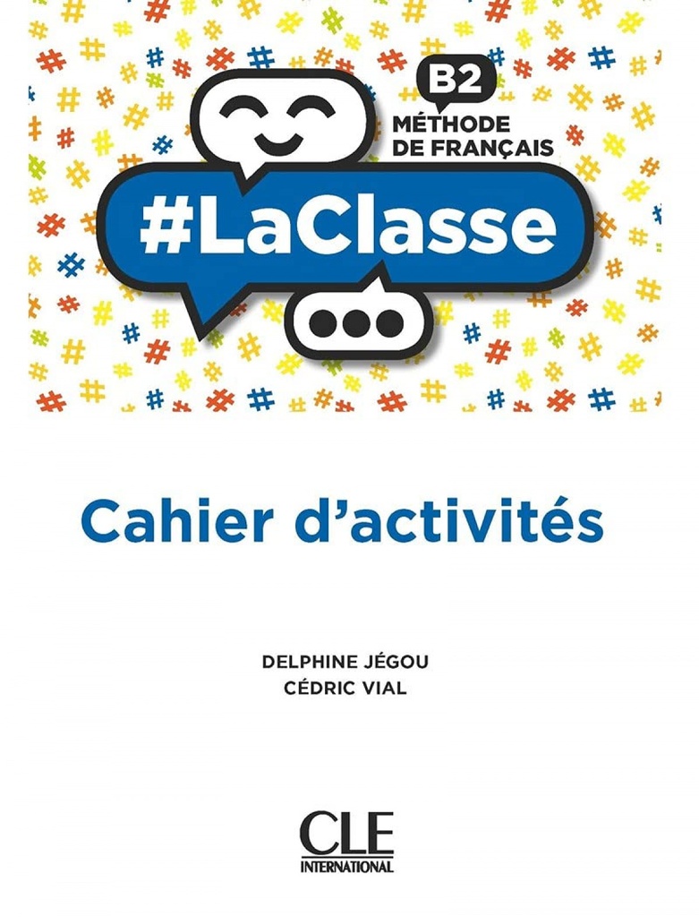 [9782090356137] Bach Laclasse B2. Cahier D'activités 2021