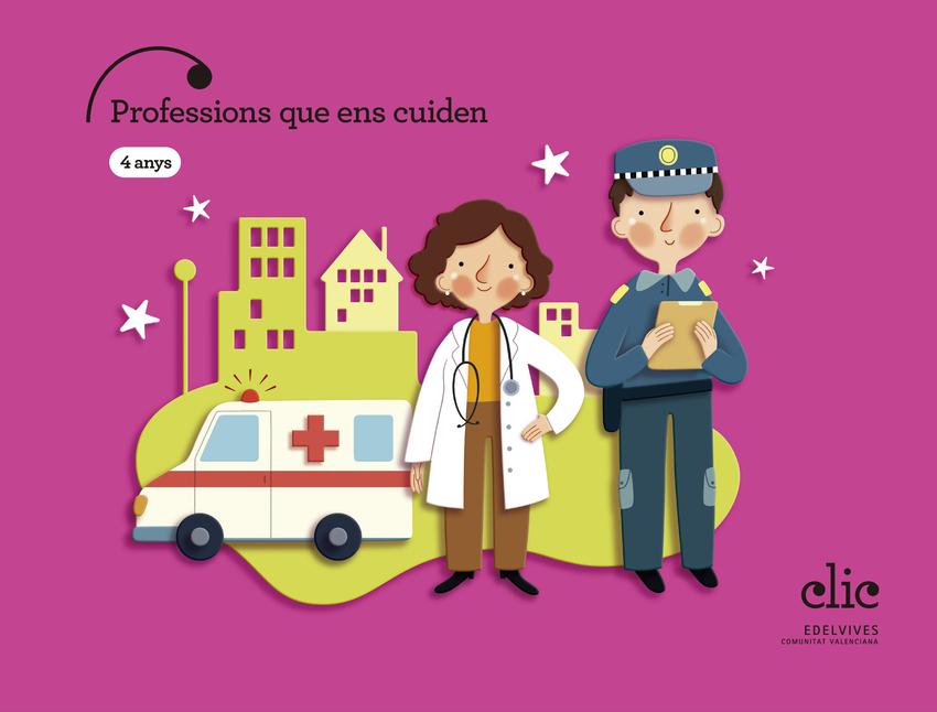 [9788414064306] Projecte Clic - 4 anys : Professions que ens cuiden
