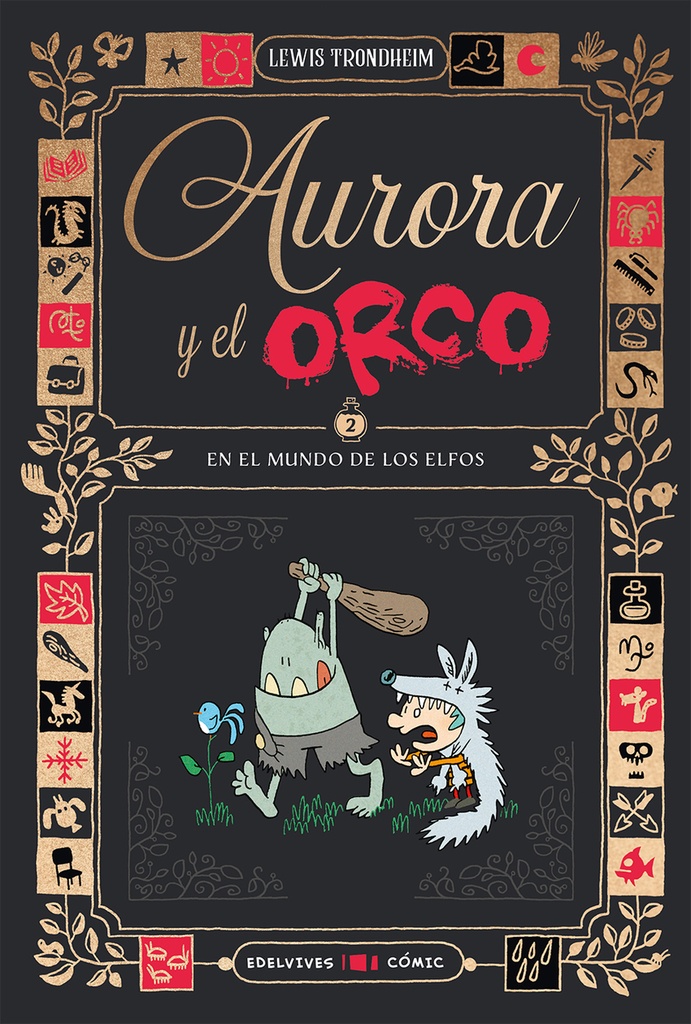 [9788414064887] Aurora y el Orco 2 : En el mundo de los elfos