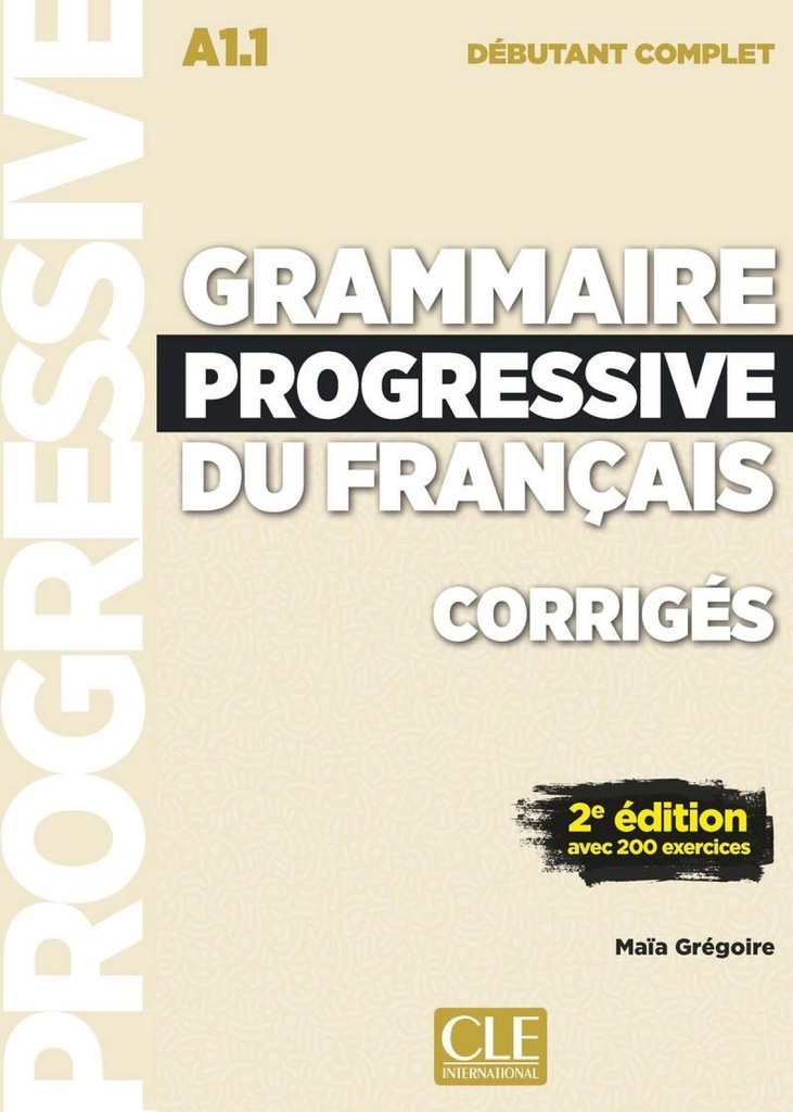 [9782090384529] Grammaire Progressive Niveau Débutant Complet Corriges